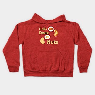 Hello Deez Nuts Kids Hoodie